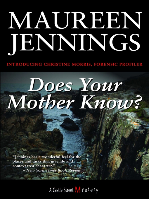 Title details for Does Your Mother Know? by Maureen Jennings - Wait list